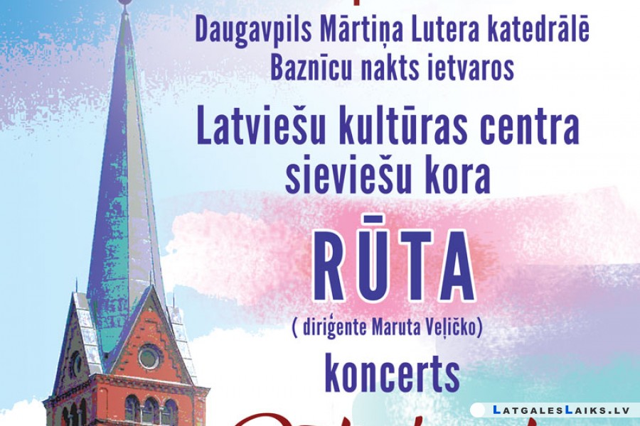 Koncerts  Mārtiņa Lutera katedrālē “Rūtoj saule…”