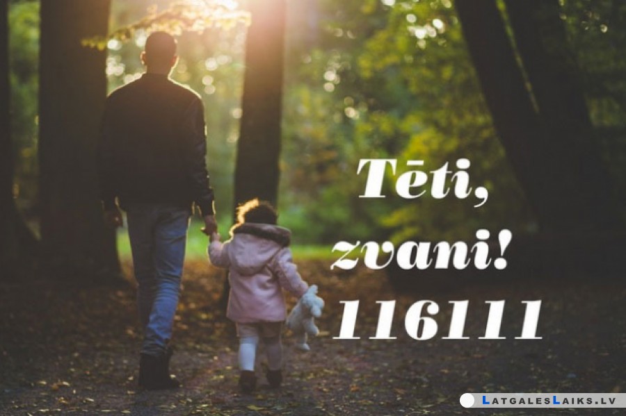 Uzticības tālrunis 116111 rīko akciju tēviem