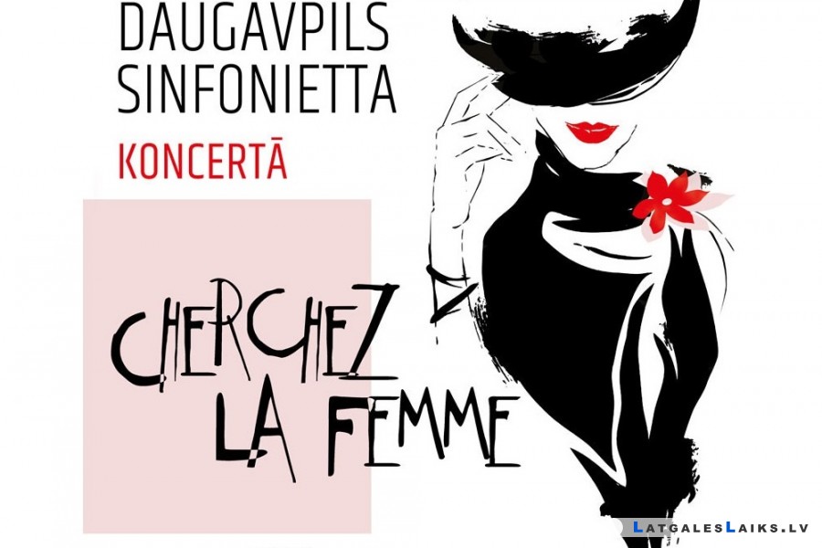 Daugavpils Sinfonietta koncertā “Cherchez La Femme”
