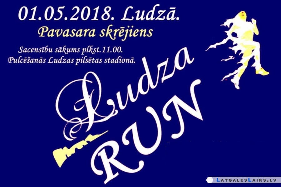 1. maijā notiks Pavasara skrējiens Ludzā