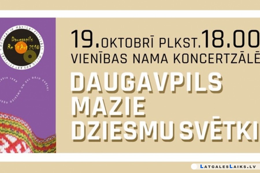 Notiks koncerts “Daugavpils mazie Dziesmu svētki”
