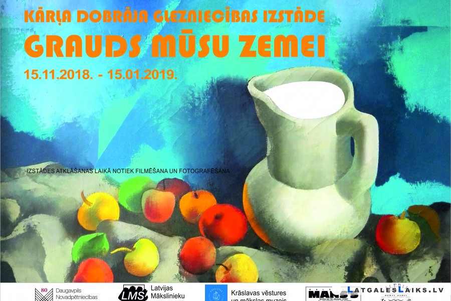 Atklās Kārļa Dobrāja izstādi “Grauds mūsu zemei”