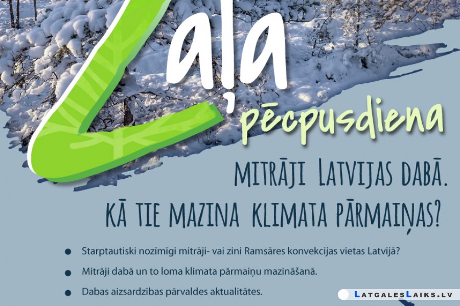 Stāstīs par mitrāju nozīmi klimata pārmaiņu mazināšanā