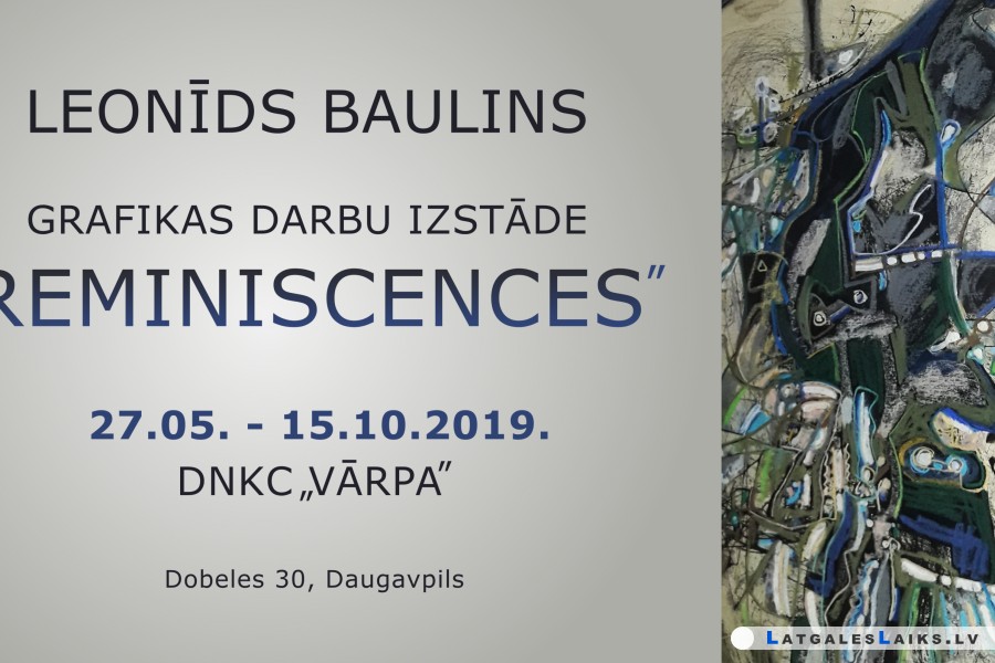 Grafikas darbu izstāde “Reminiscences”