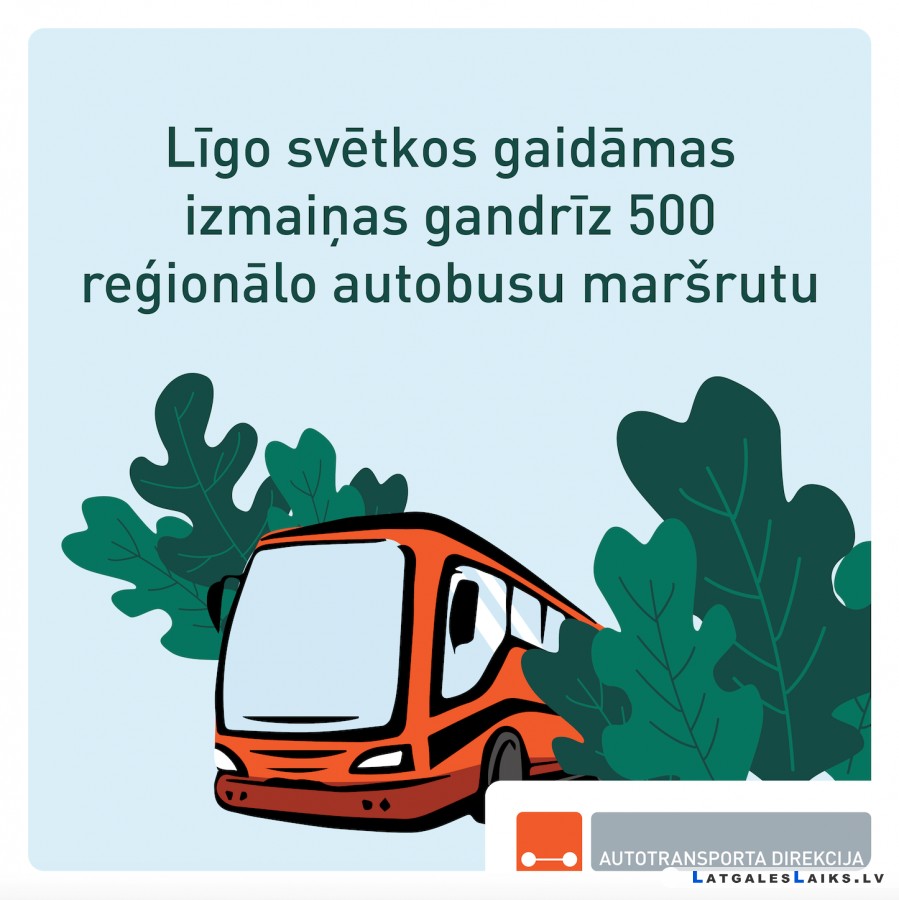 Līgos svētkos gaidāmas izmaiņas aptuveni 500 reģionālo autobusu maršrutu