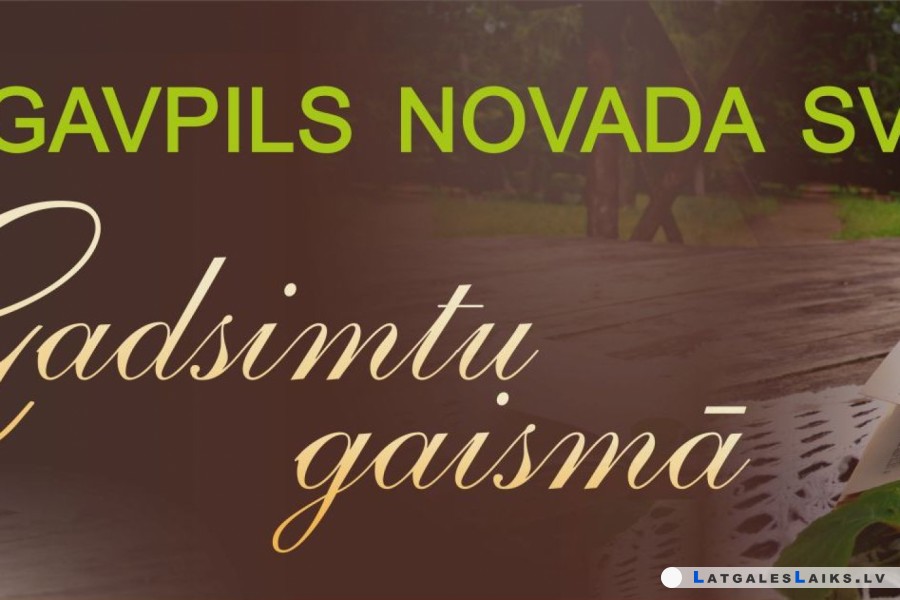 Daugavpils novada svētki ar gadsimtu elpu